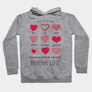 Fruit Of The Spirit Heart Galatians 5 22 23 Hoodie